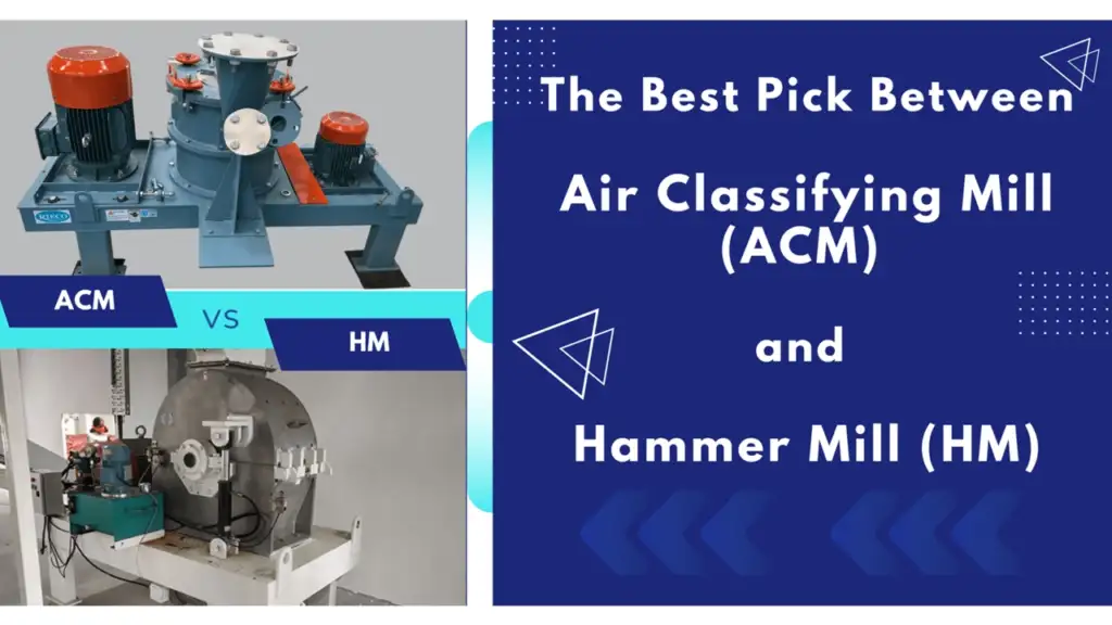 Choosing Between an Air Classifying Mill and a Hammer Mill: A Complete Guide
